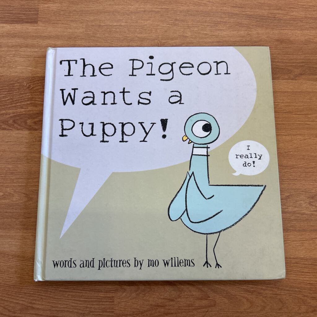 The Pigeon Wants A Puppy!