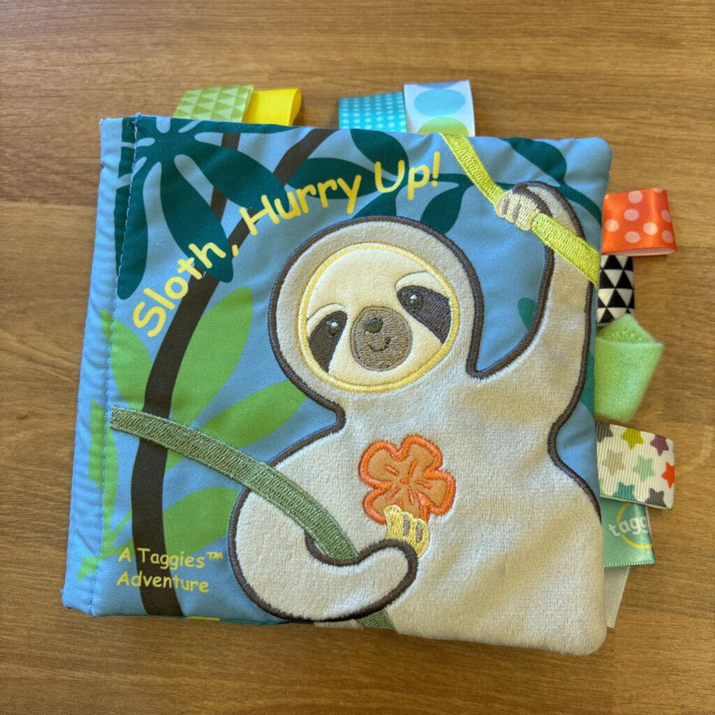 Taggies Sloth, Hurry Up! Soft Book