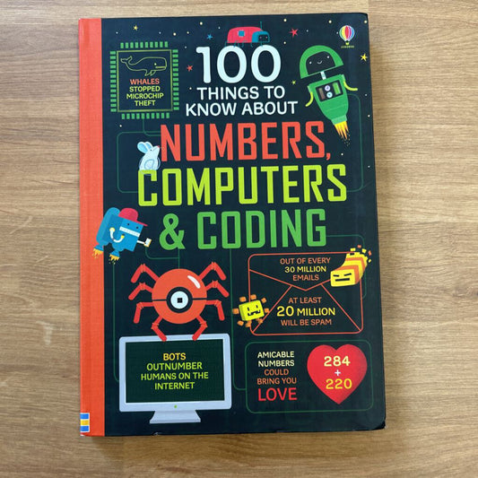 100 Things to Know About Numbers, Computers & Coding