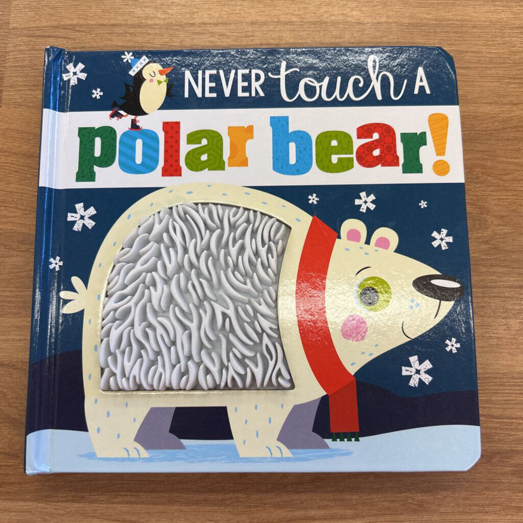 Never Touch a Polar Bear