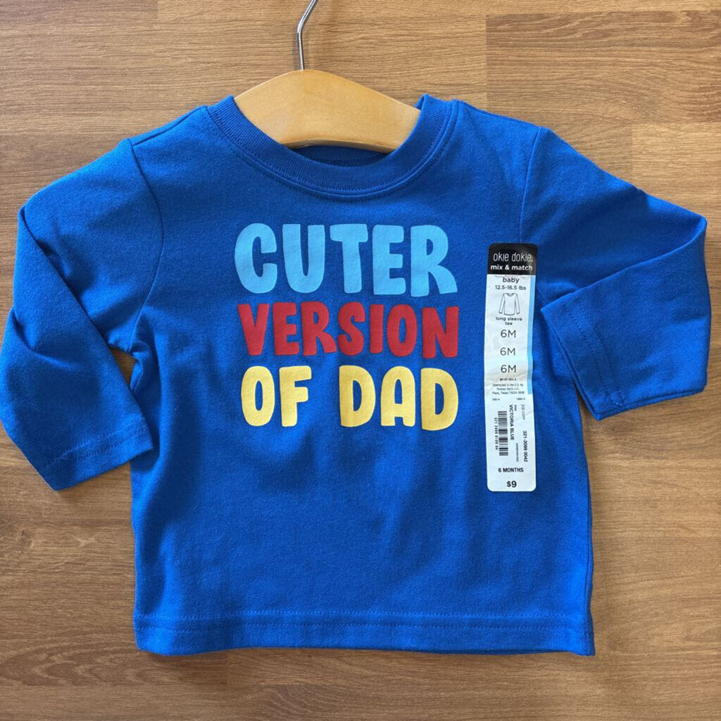 NWT Okie Dokie Dad LS Tee - 6m