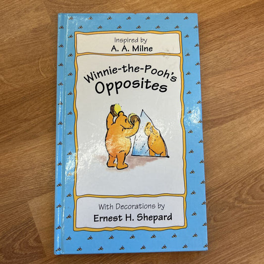 Winnie the Pooh's Opposites