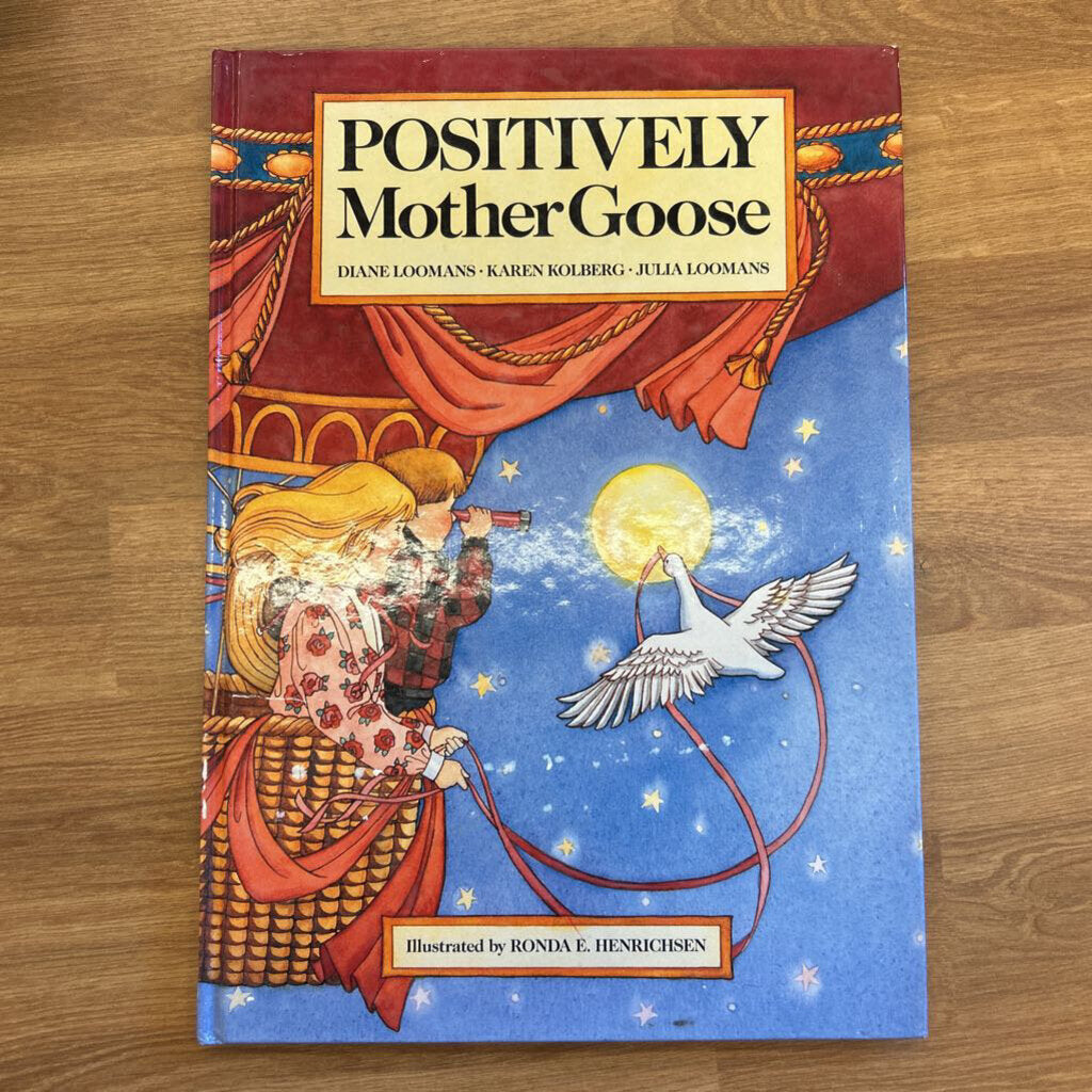 Positively Mother Goose