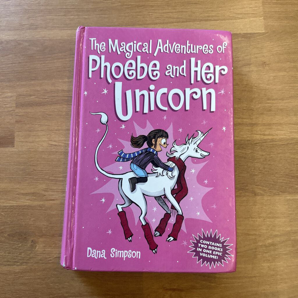 The Magical Adventures of Phoebe and Her Unicorn