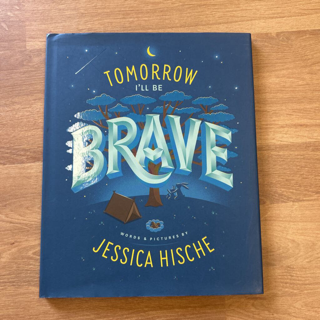 Tomorrow I'll Be Brave
