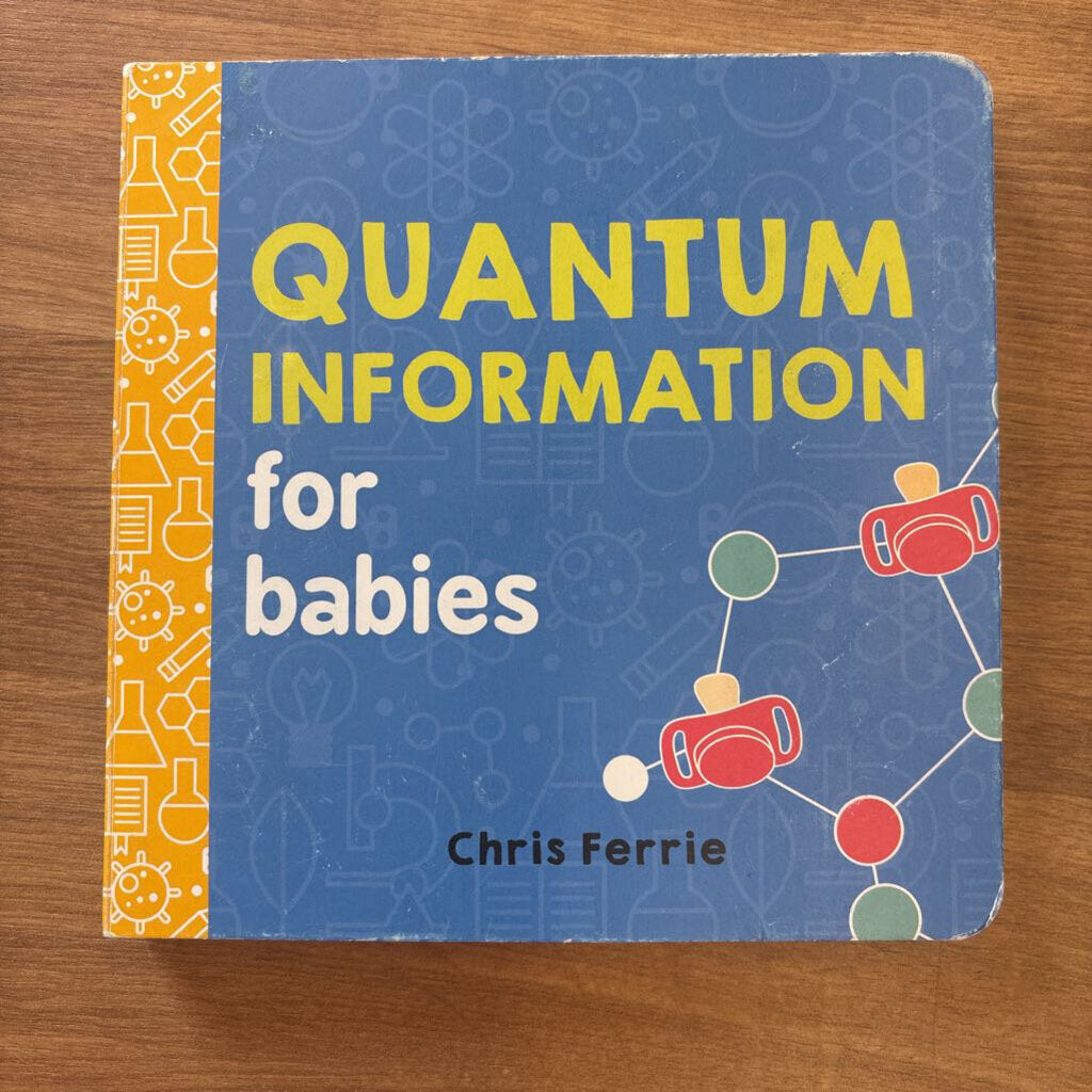Quantum Information for Babies