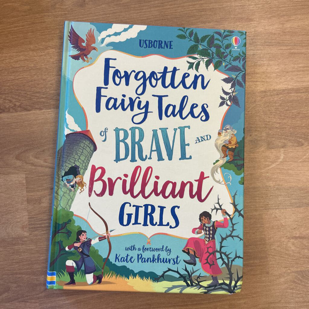 Usborne -Forgotten Fairy Tales Of Brave & Brilliant Girls