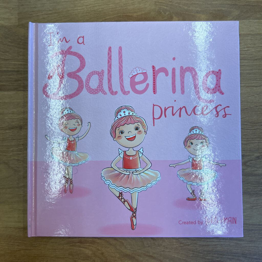 I'm a Ballerina Princess