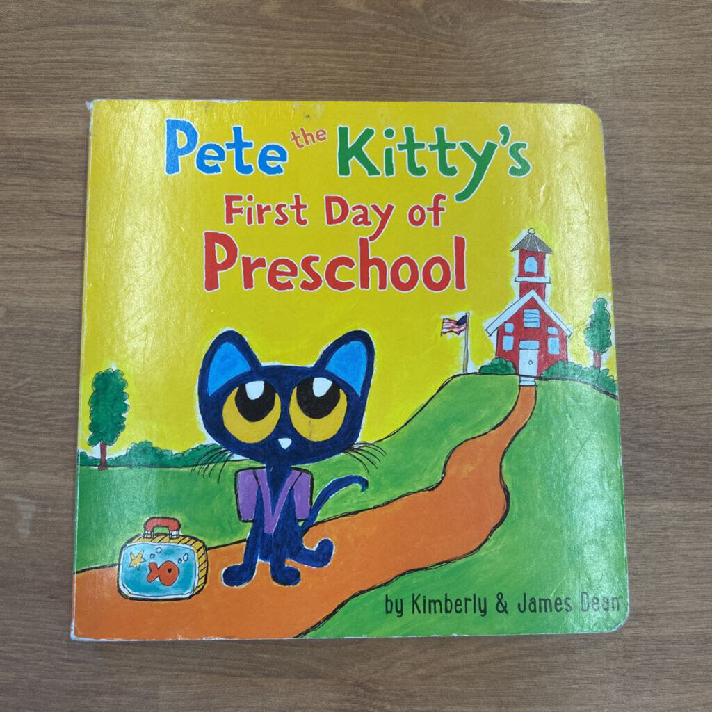 Pete the Kitty's First Day of Preschool