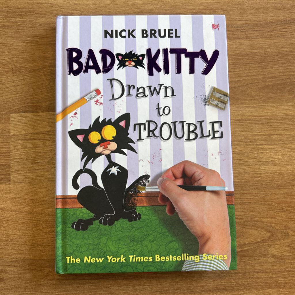 Bad Kitty Drawn to Trouble
