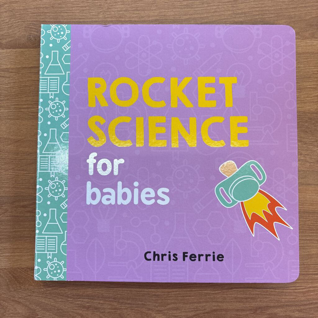Rocket Science for Babies