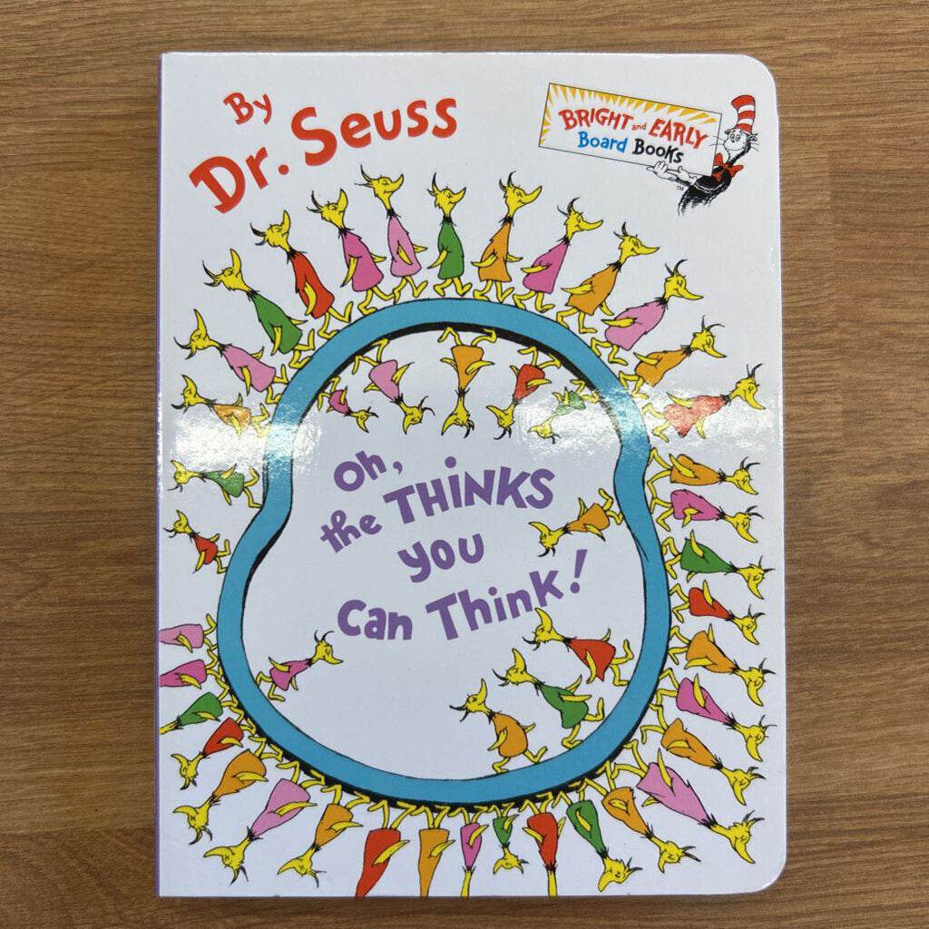 Oh, The Thinks You Can Think!
