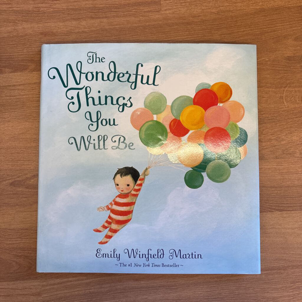 The Wonderful Things You Will Be