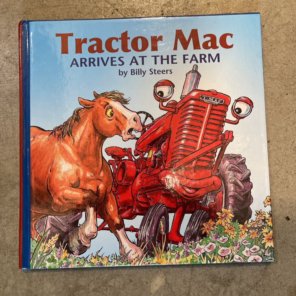 Tractor Mac Arrives at the Farm