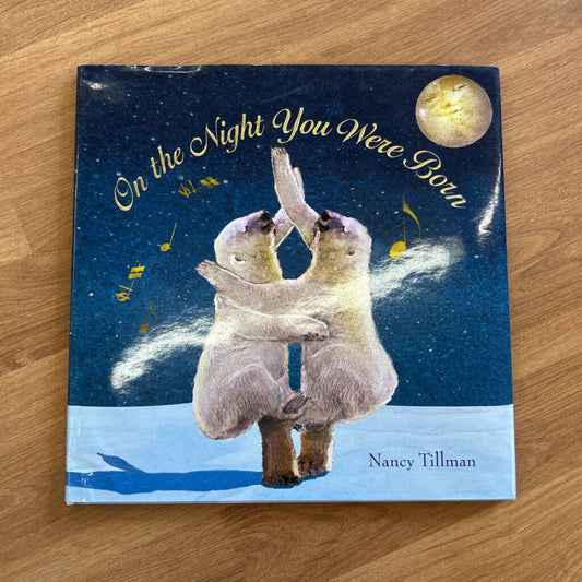 On the Night You Were Born