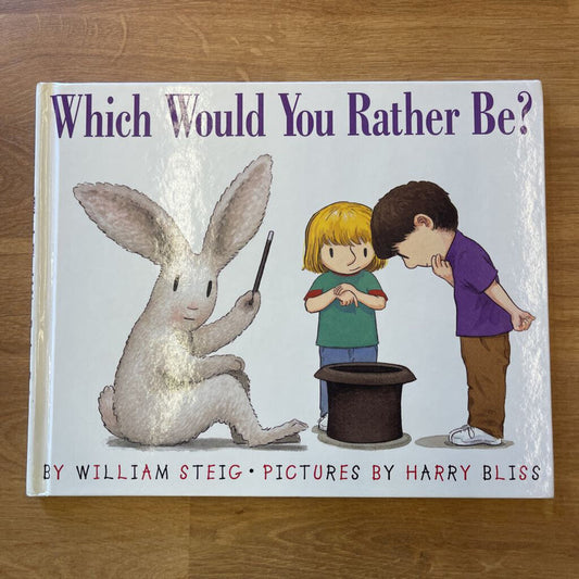 Which Would You Rather Be?