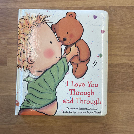 I Love You Through and Through
