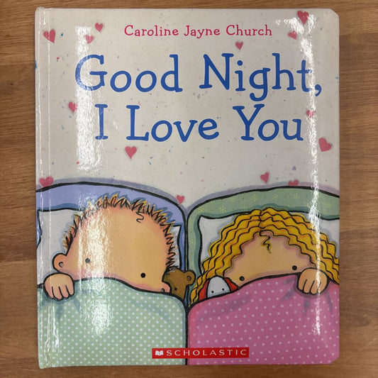 Good Night, I Love You