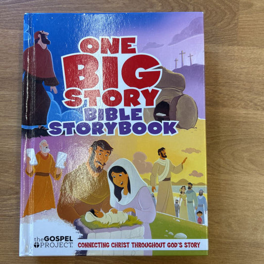 One Big Story Bible Storybook