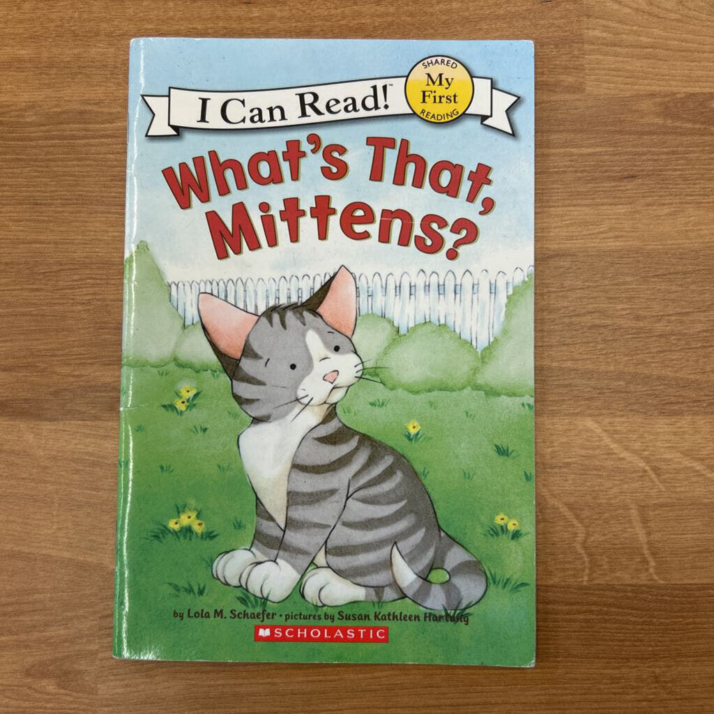 Early Reader - What's That Mittens?