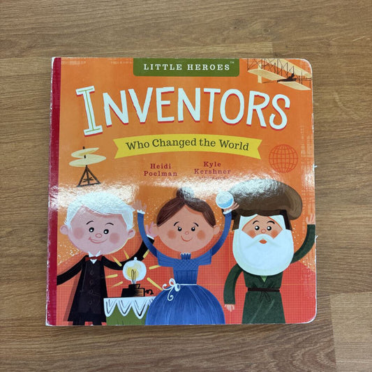 Inventors Who Changed the World