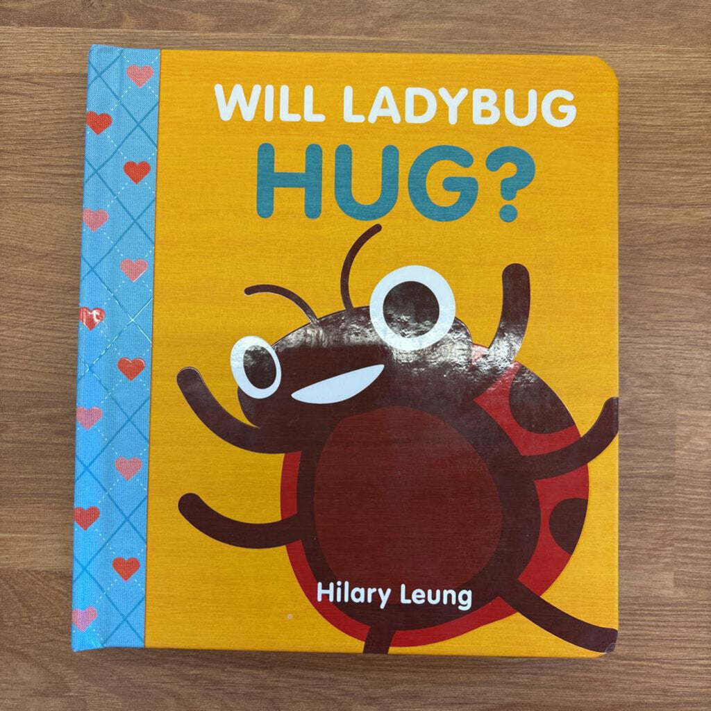 Will Ladybug Hug?