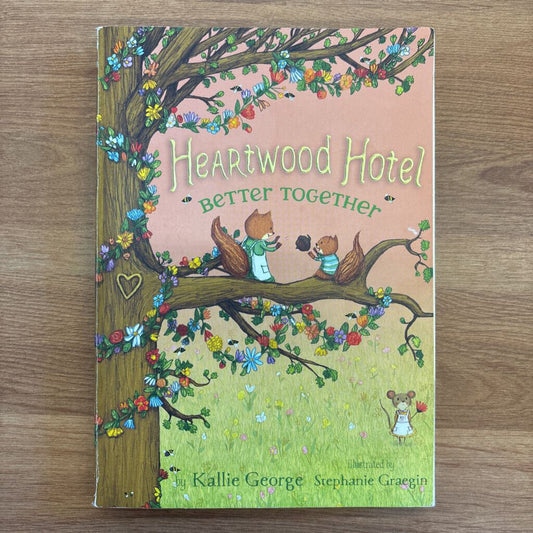Heartwood Hotel "Better Together"