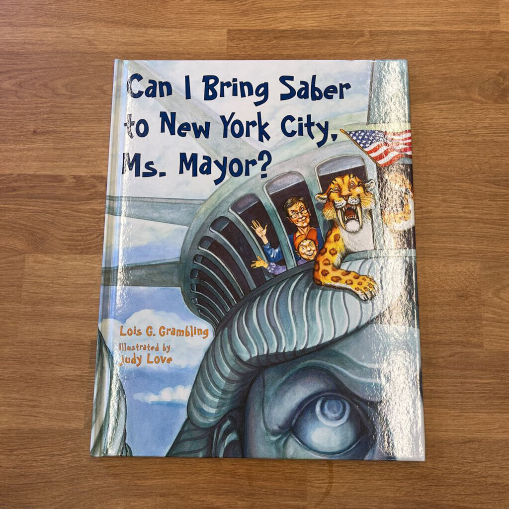 Can I Bring Saber to New York City, Ms. Mayor?