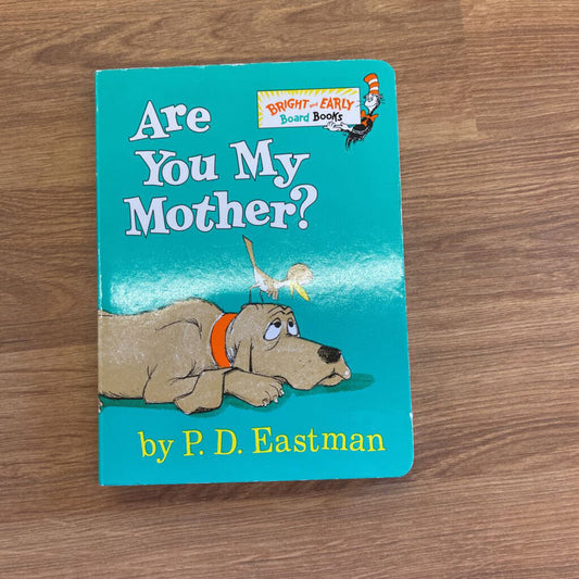 Are You My Mother?