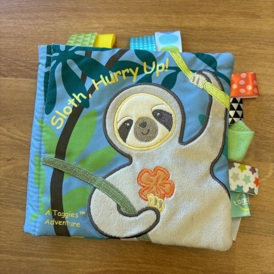 Taggies Sloth, Hurry Up! Soft Book