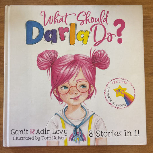 What Should Darla Do?