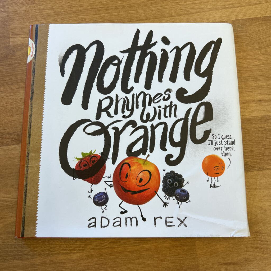 Nothing Rhymes with Orange