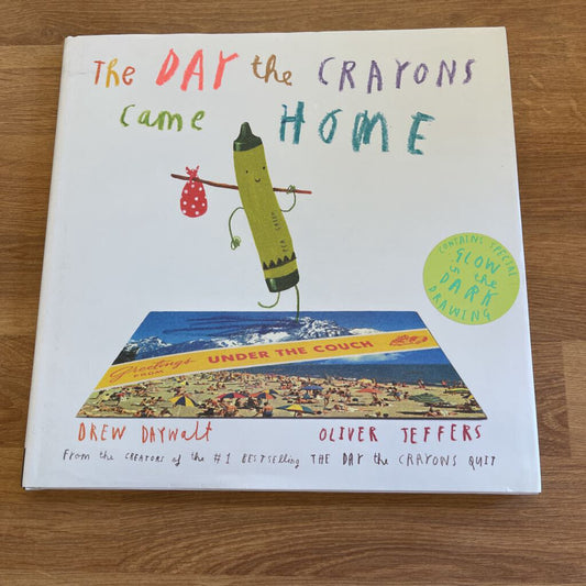 The Day the Crayons Came Home