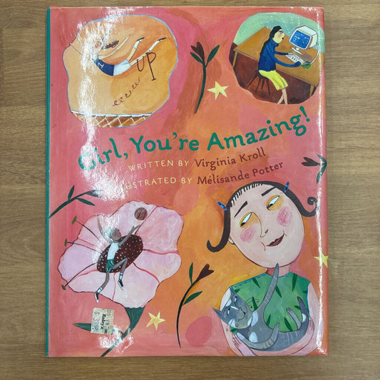 Girl, You're Amazing!