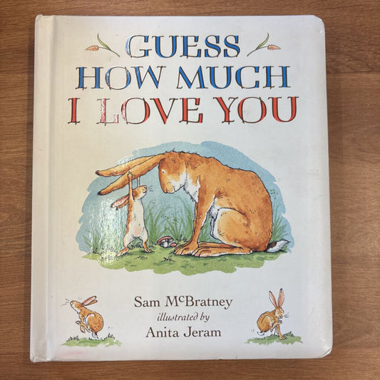 Guess How Much I Love You