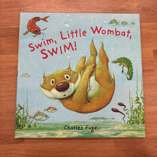 Swim, Little Wombat, Swim!