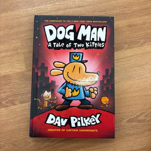 Dog Man A Tale of Two Kitties