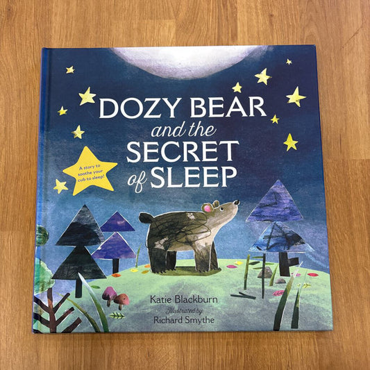 Dozy Bear and the Secret of Sleep