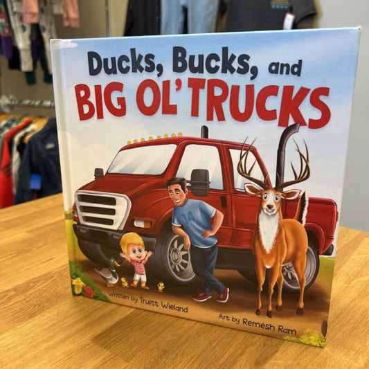 Duck, Bucks and Big Ol' Trucks