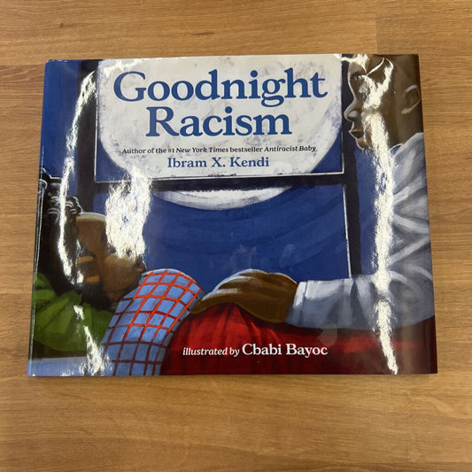 Goodnight Racism