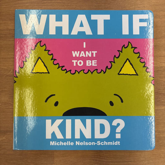 What If I Want To Be Kind?