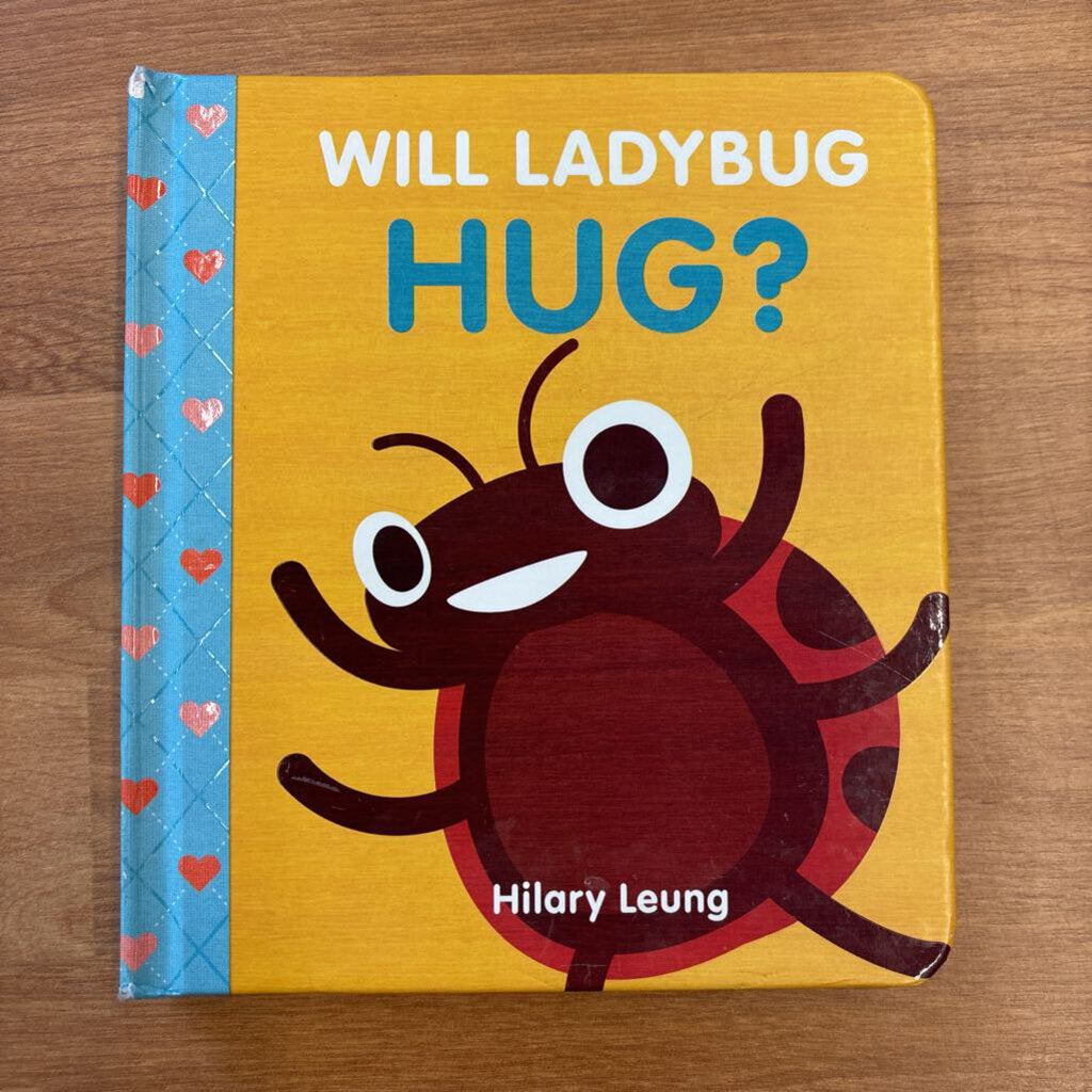 Will Ladybug Hug?
