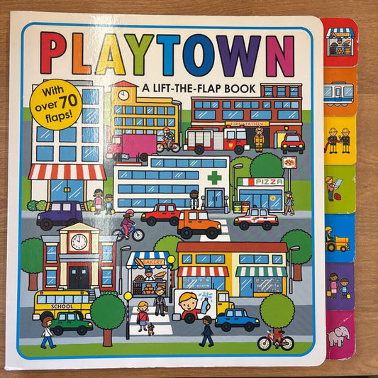 Playtown Lift the Flap Book
