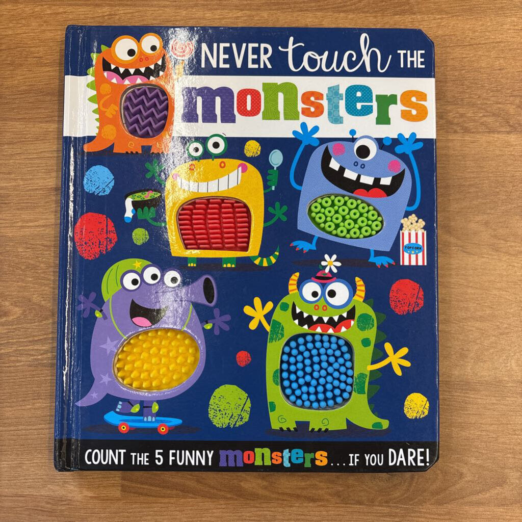 Never Touch the Monsters