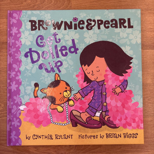 Brownie & Pearl Get Dolled Up