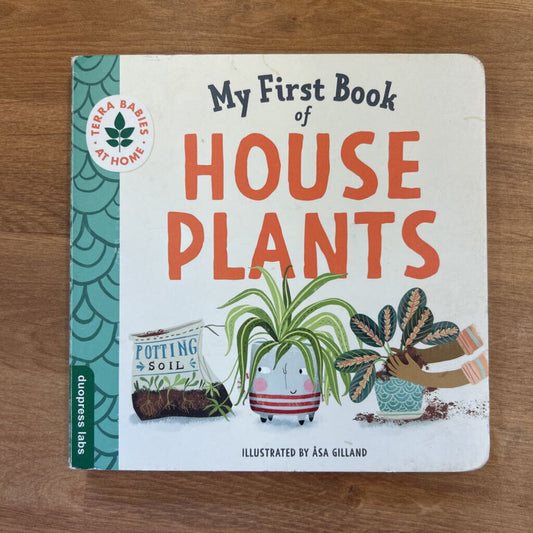 My First Book of House Plants