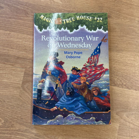 Magic Tree House -Revoluntionary War On Wednesday