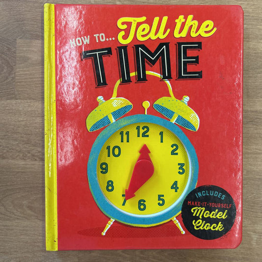 How To... Tell the Time
