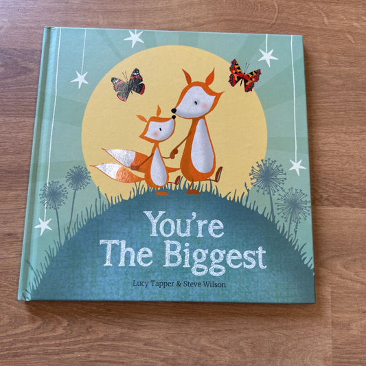 You're The Biggest