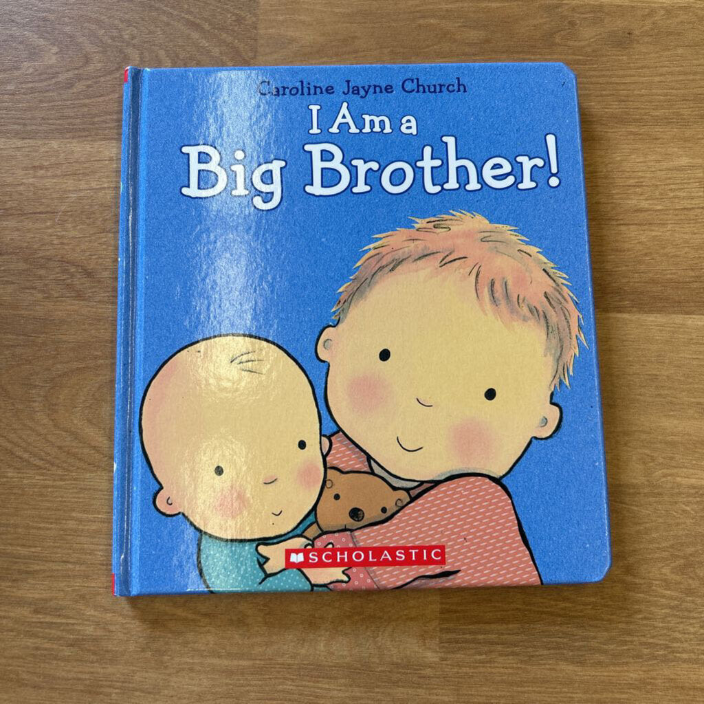 I Am a Big Brother!